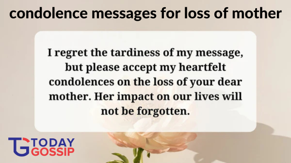 condolence messages for loss of mother
