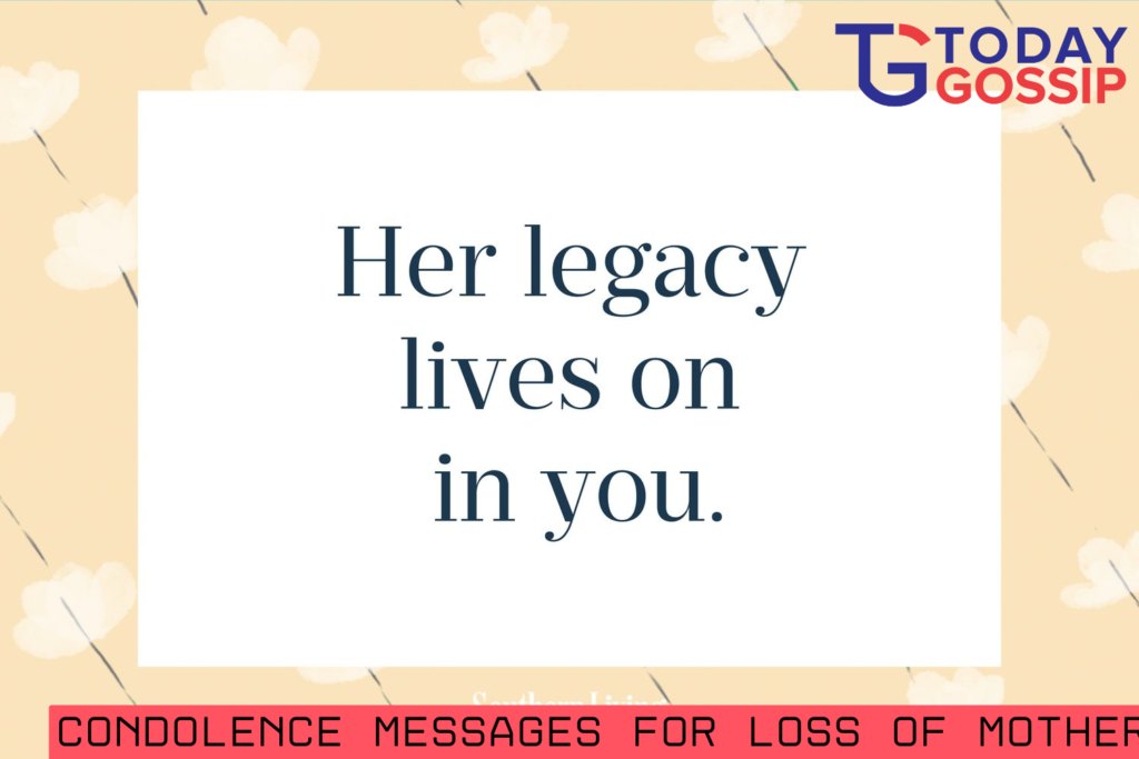 condolence messages for loss of mother