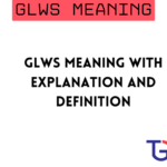 glws meaning