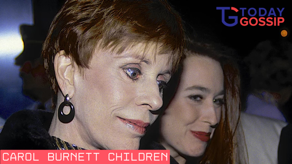 carol burnett children